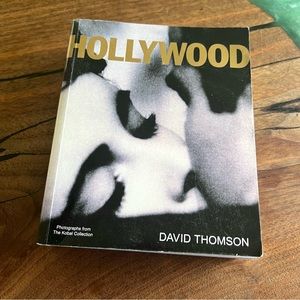 Hollywood: A Photo Book by David Thomson, 1915 to Present